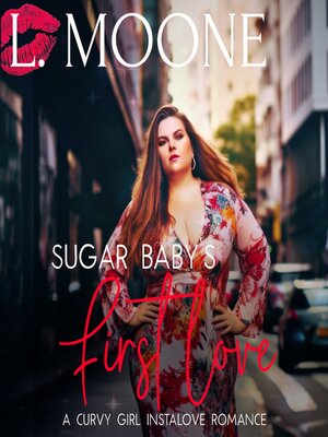 cover image of Sugar Baby's First Love